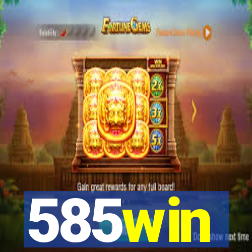 585win