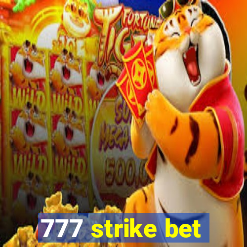 777 strike bet