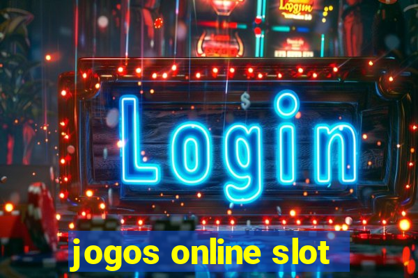 jogos online slot