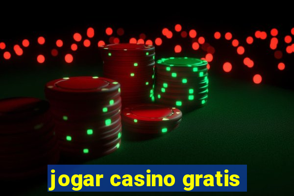 jogar casino gratis