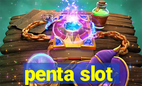 penta slot