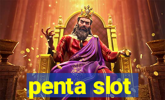 penta slot