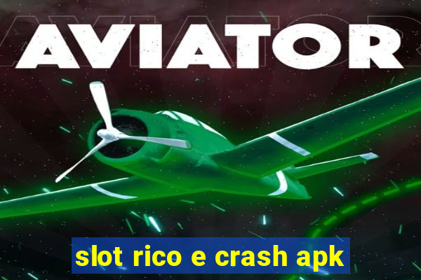 slot rico e crash apk