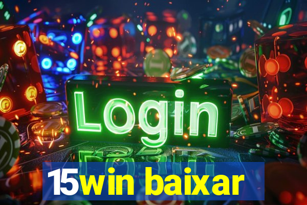 15win baixar