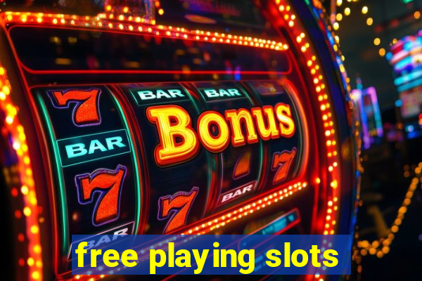 free playing slots