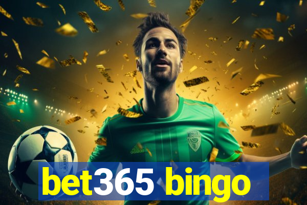 bet365 bingo