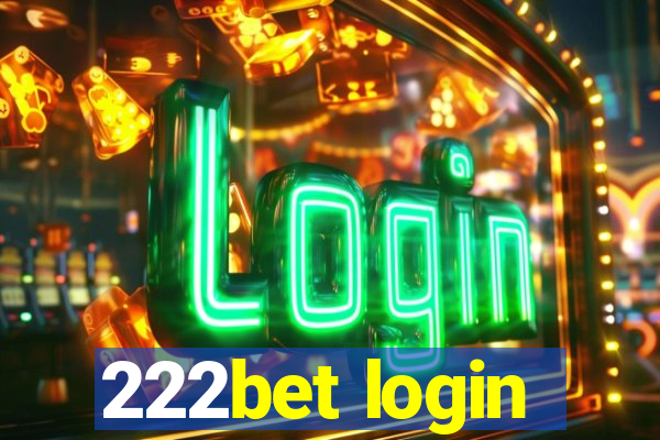 222bet login