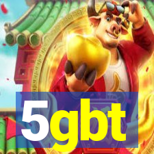 5gbt