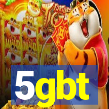 5gbt