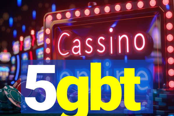 5gbt