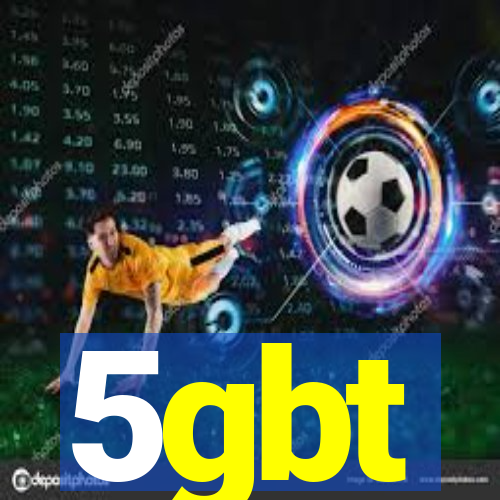 5gbt