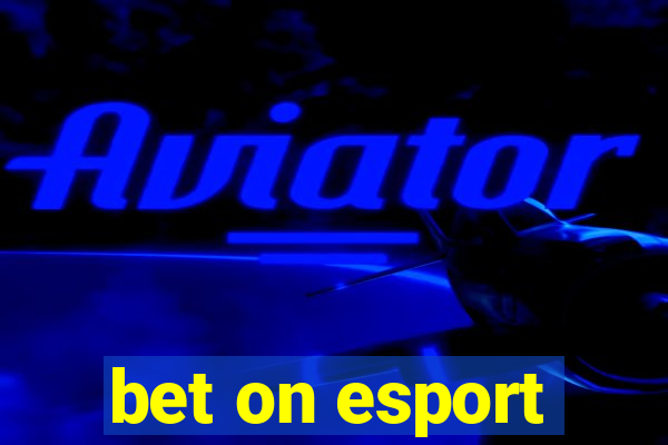 bet on esport