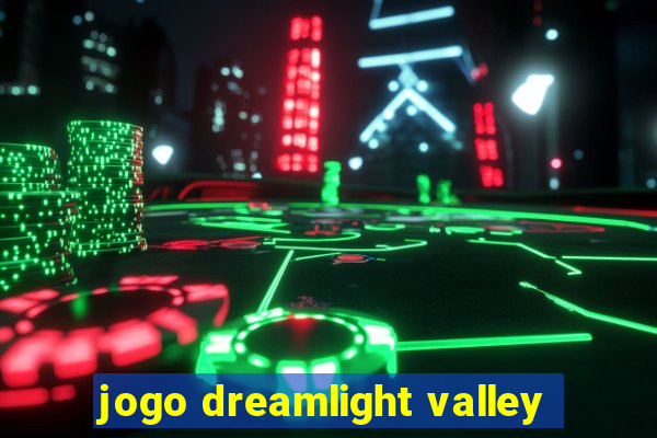 jogo dreamlight valley