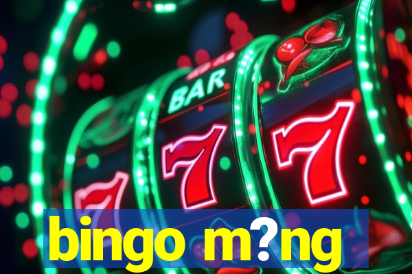 bingo m?ng