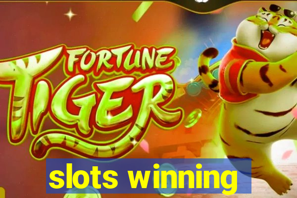 slots winning