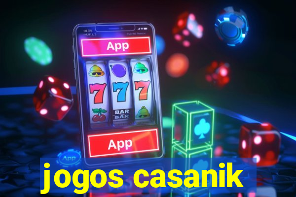 jogos casanik