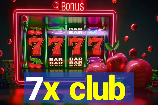 7x club