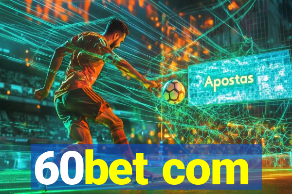 60bet com