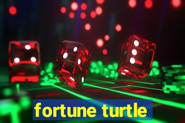 fortune turtle