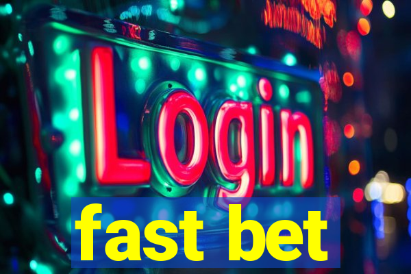 fast bet