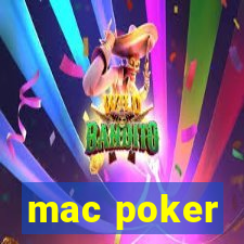 mac poker