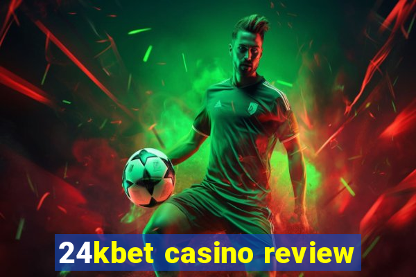 24kbet casino review