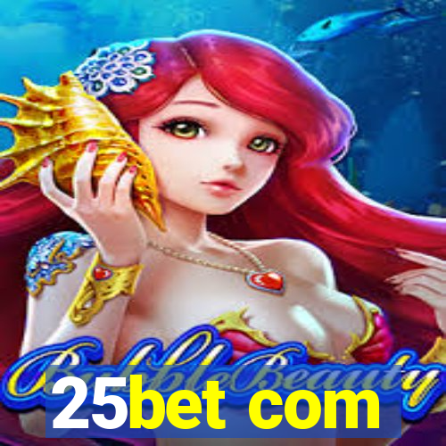 25bet com