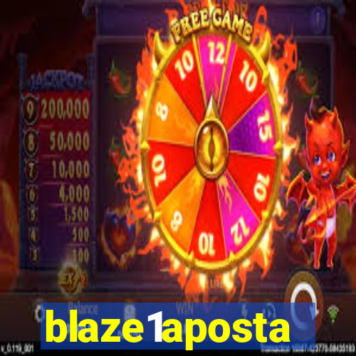 blaze1aposta