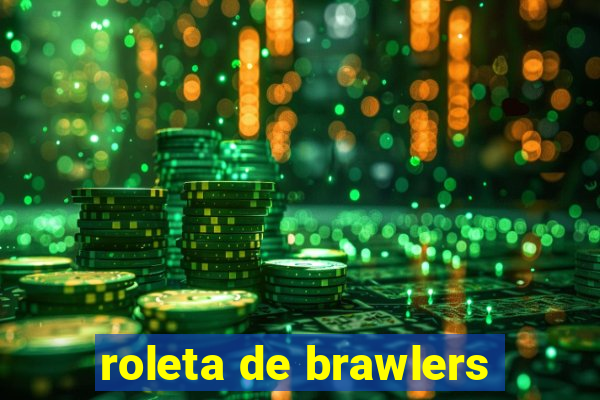 roleta de brawlers