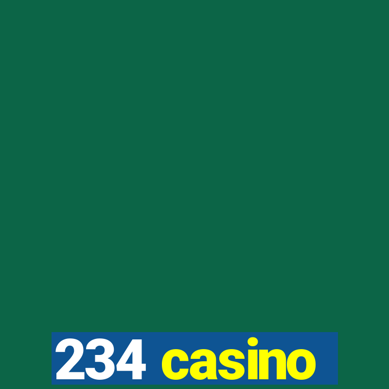 234 casino