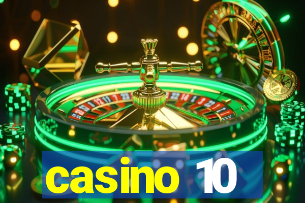 casino 10