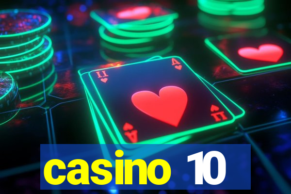 casino 10