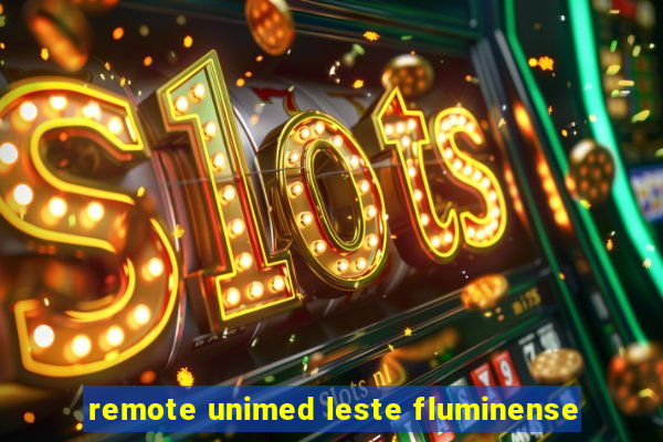 remote unimed leste fluminense