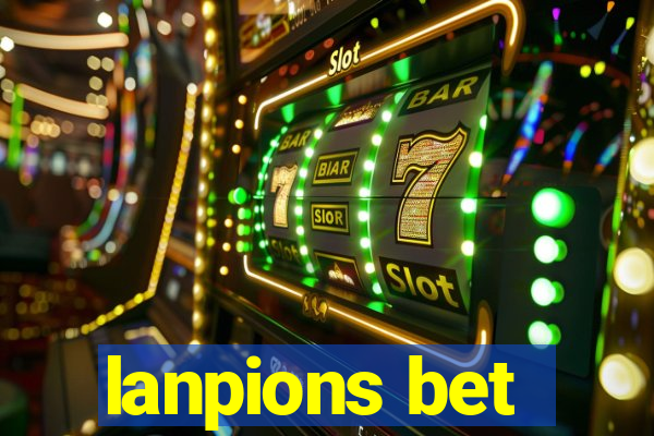 lanpions bet