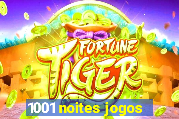 1001 noites jogos