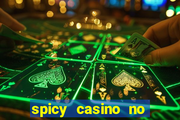 spicy casino no deposit bonus