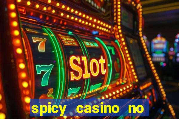 spicy casino no deposit bonus