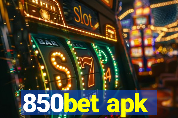 850bet apk