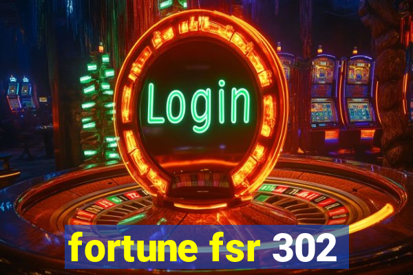 fortune fsr 302