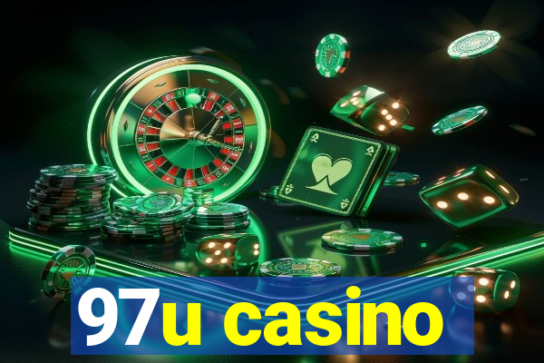 97u casino