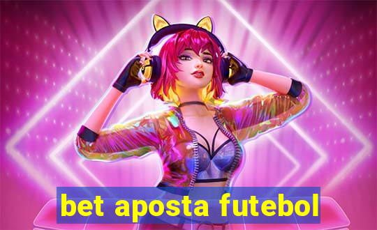 bet aposta futebol