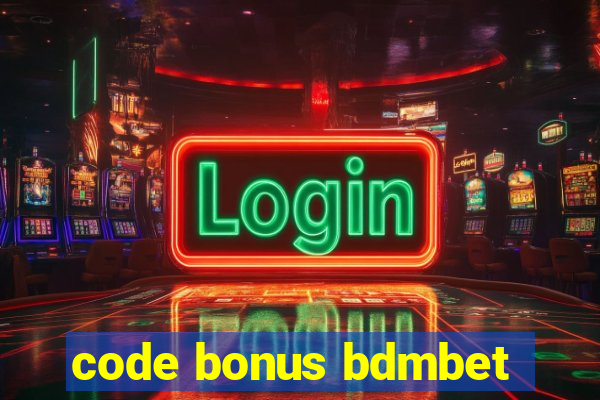 code bonus bdmbet