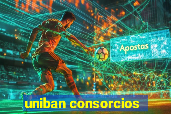 uniban consorcios