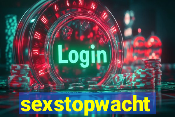 sexstopwacht