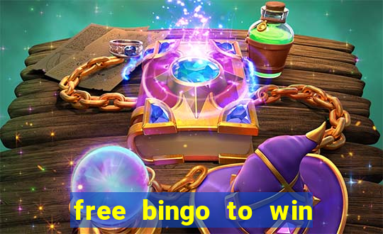 free bingo to win real money