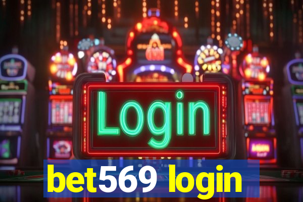 bet569 login