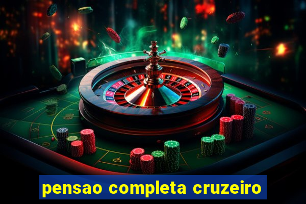 pensao completa cruzeiro