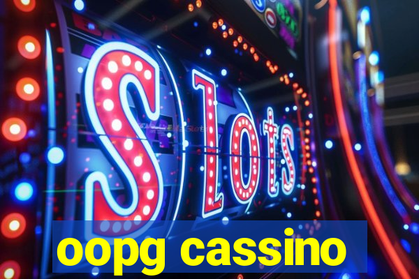 oopg cassino