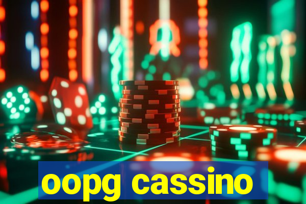 oopg cassino