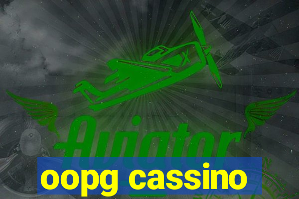 oopg cassino